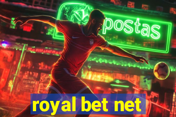 royal bet net